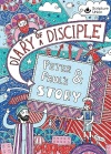 Diary of a Disciple - Peter and Paul